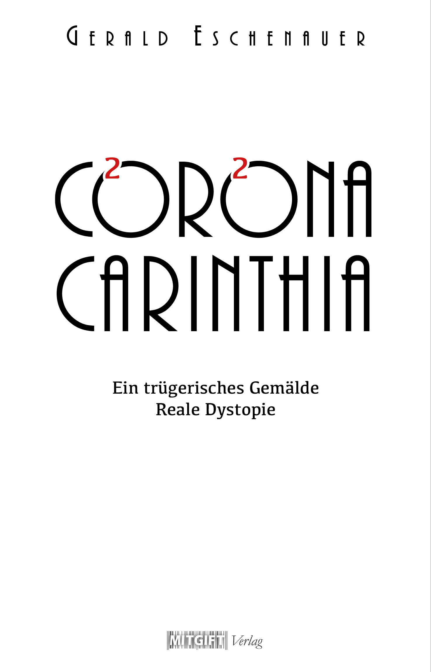 &quot;Corona Carinthia&quot; von Gerald Eschenauer | Credit: Mitgift Verlag