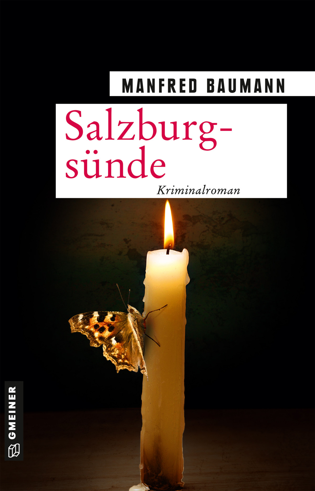 Manfred Baumann: Salzburgsünde | Credit: Gmeiner Verlag