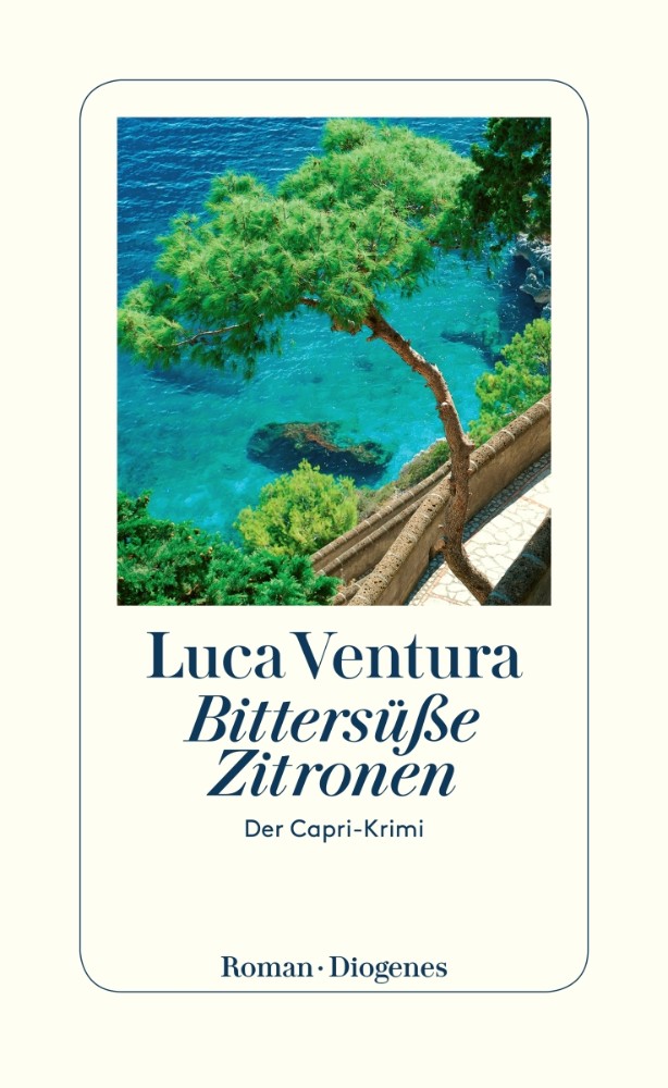Luca Ventura: Bittersüße Zitronen (Der Capri-Krimi) | Credit: Diogenes