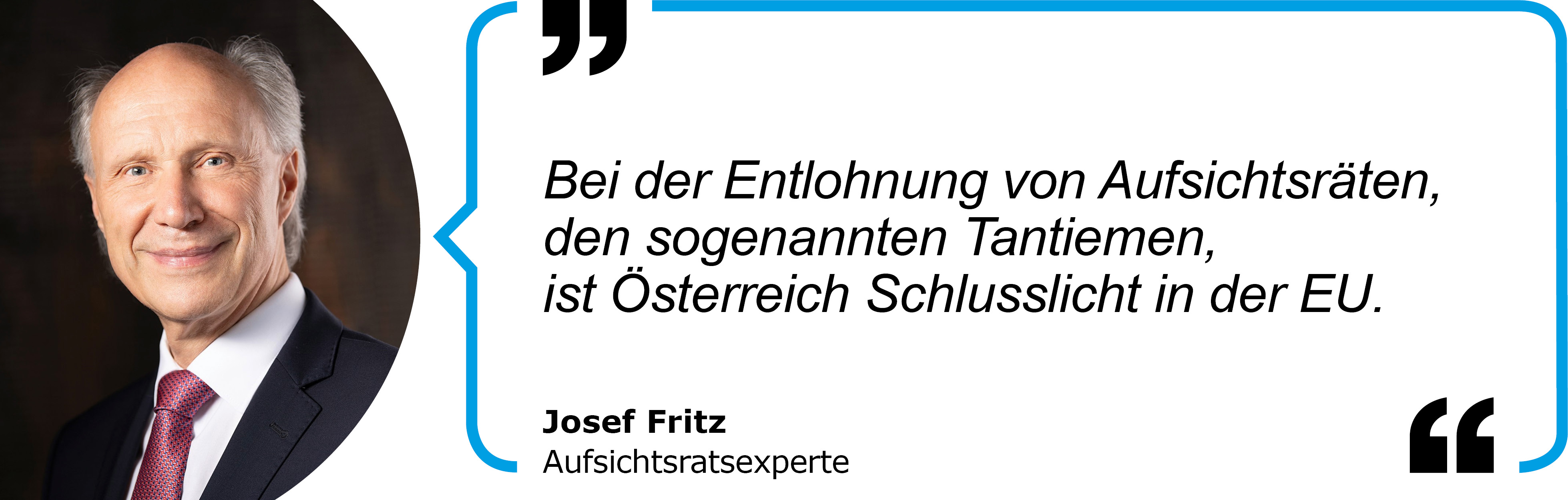 Zitat Josef Fritz, Aufsichtsratexperte