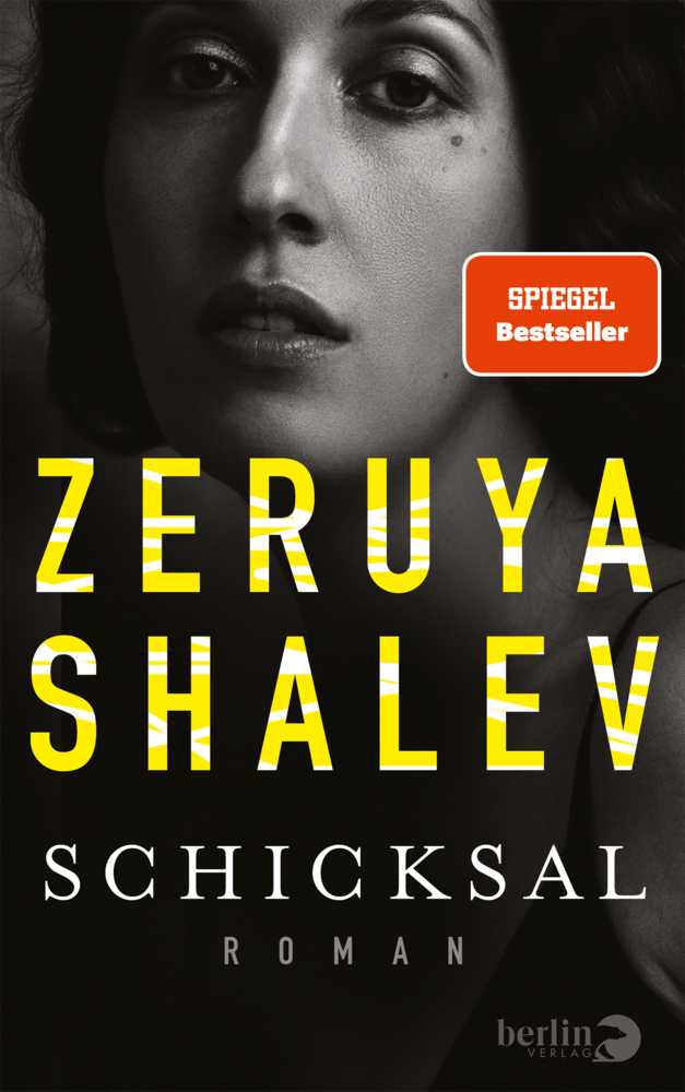 Zeruya Shalev: Schicksal | Credit: Berlin Verlag