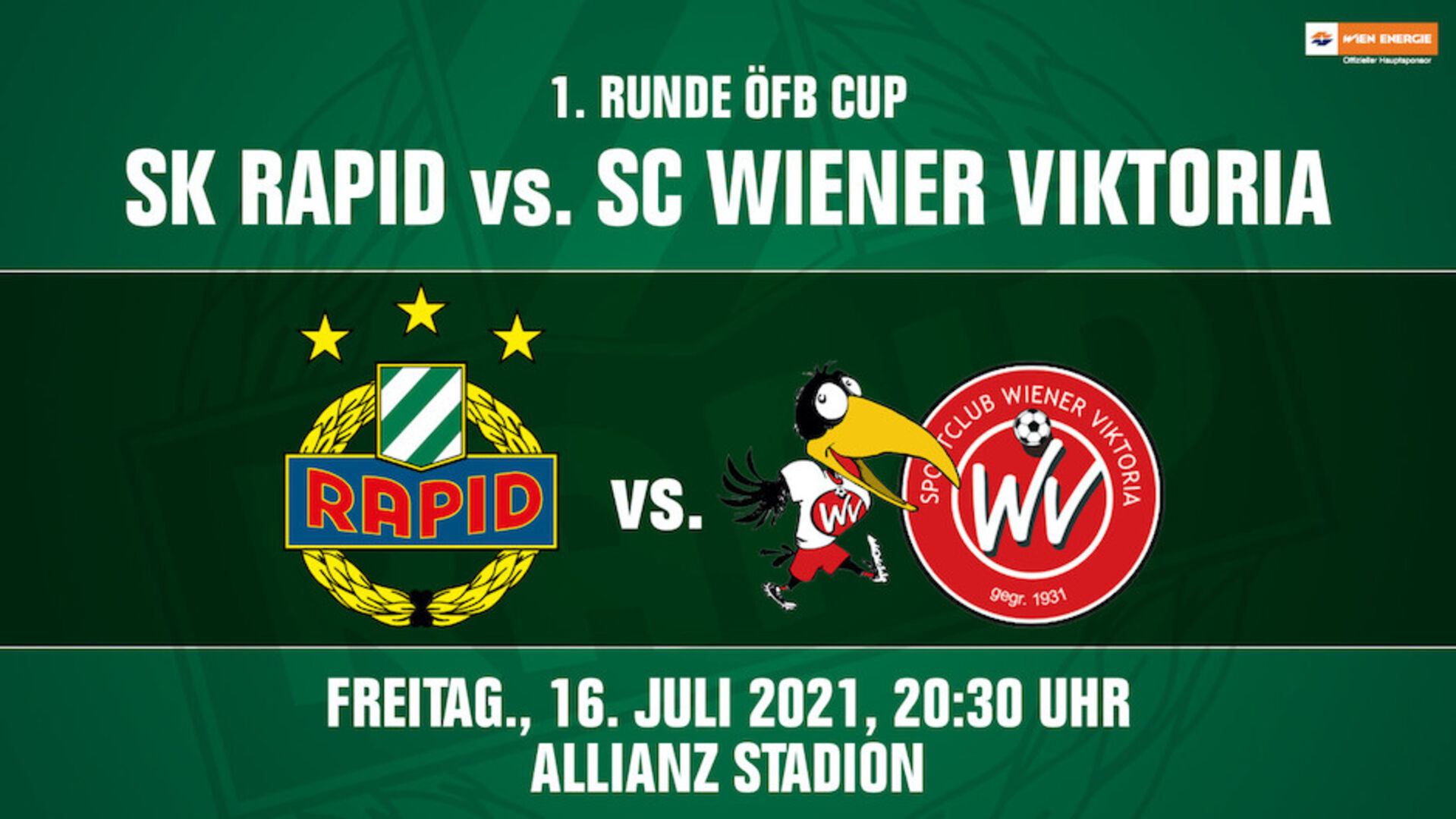 Grafik der Ankündigung: 1. Runde ÖFB Cup - SK Rapid vs. SC Wiener Viktoria