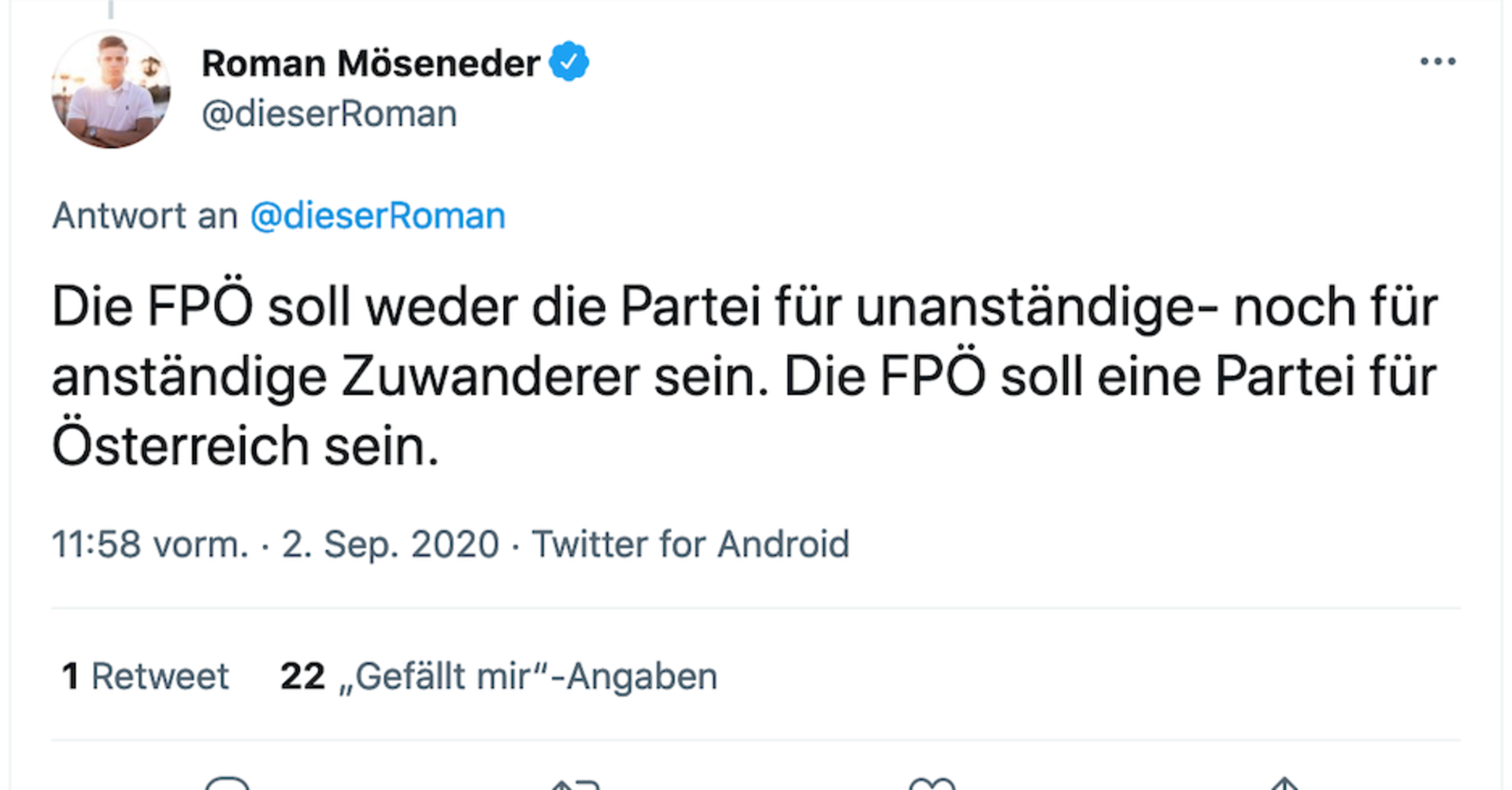 Tweet von Roman Möseneder: &quot;Die FPÖ soll weder die Partei für unanständige noch für anständige Zuwanderer sein. Die FPÖ soll eine Partei für Österreich sein.&quot;