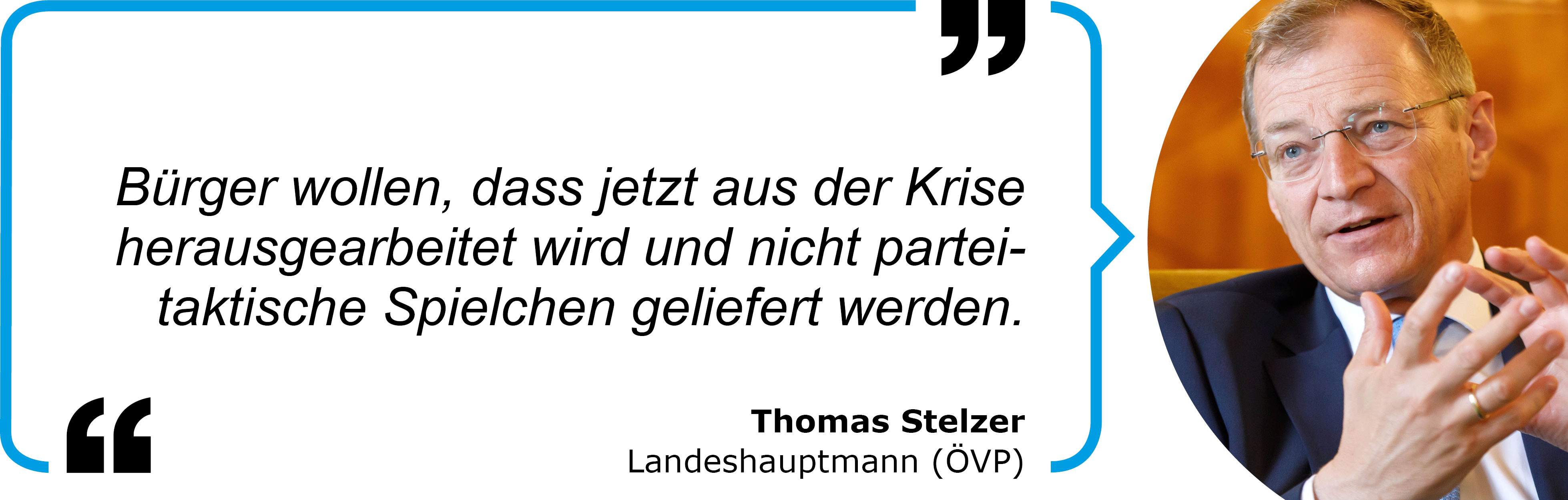 Zitat Thomas Stelzer, Landeshaupmtann OÖ