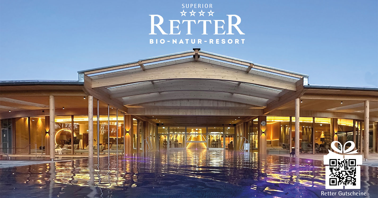 Modernes Wellnesshotel bei Nacht von außen | Credit: RETTER Bio- Natur-Resort