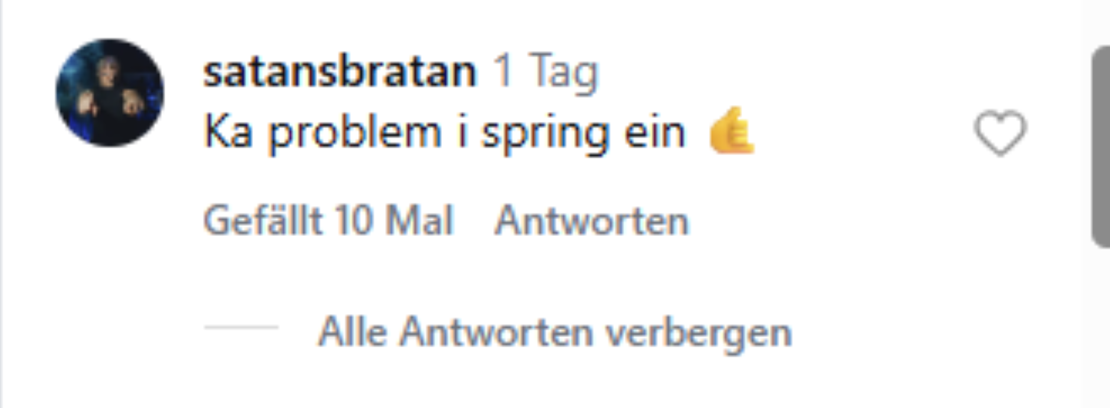 Satans Bratan Kommentar Instagram