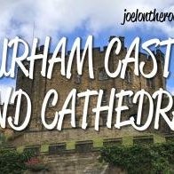 Durham Castle and Cathedral by Joel on the Road